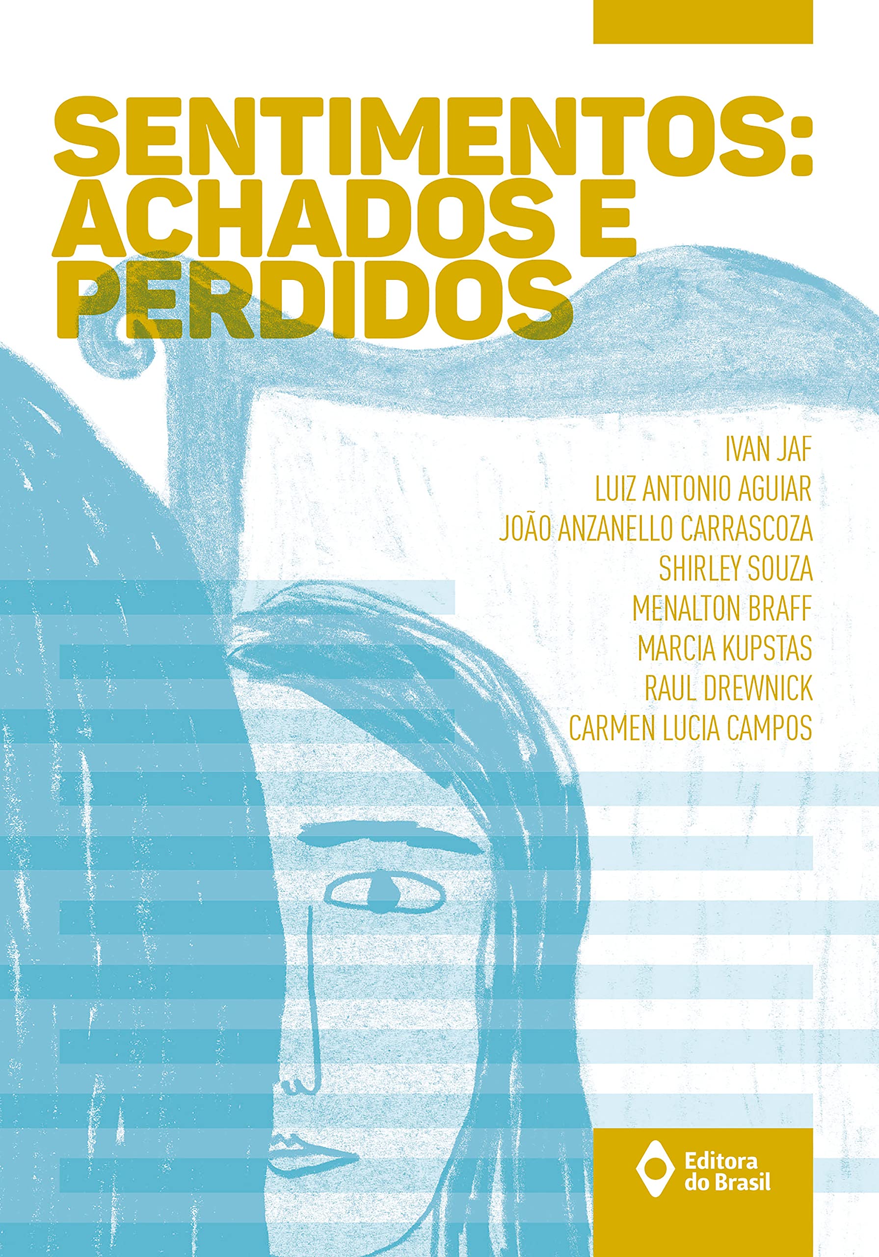 Sentimentos: Achados e perdidos | Amazon.com.br